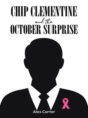 cover image of Chip Clementine and the October Surprise